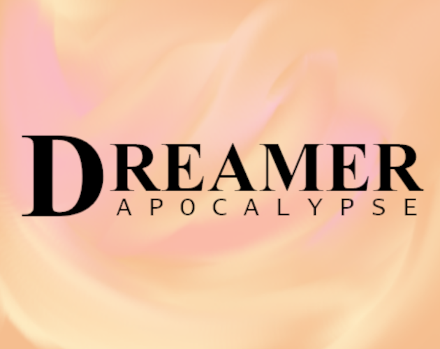 Games like Dreamer: Apocalypse