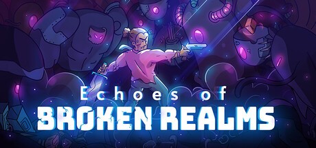 Games like Echoes of Broken Realms