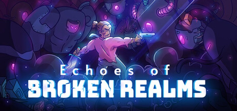 Echoes of Broken Realms Image