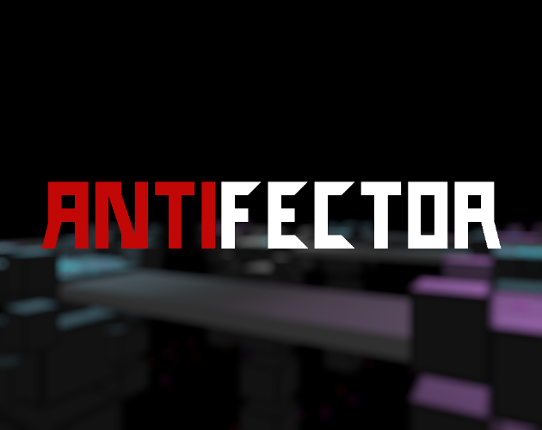 ANTIFECTOR Game Cover