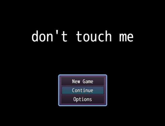 don't touch me Game Cover