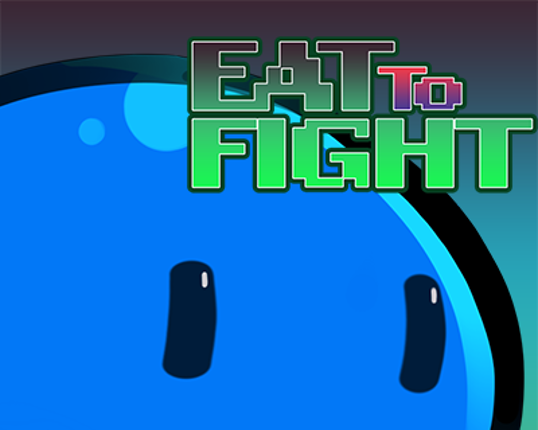 EatToFight Game Cover