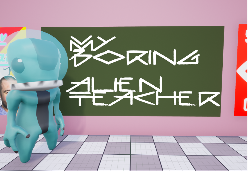 Games like My boring Alien Teacher