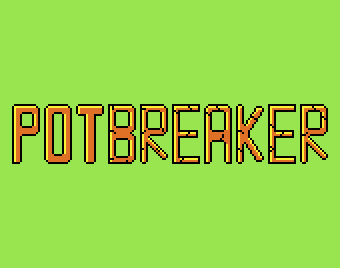 Games like Potbreaker