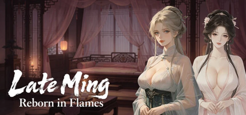 Late Ming: Reborn in Flames Image