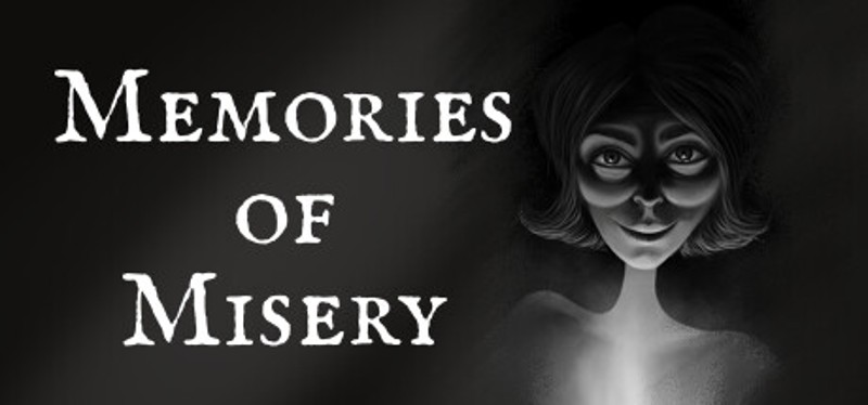 Memories of Misery Image