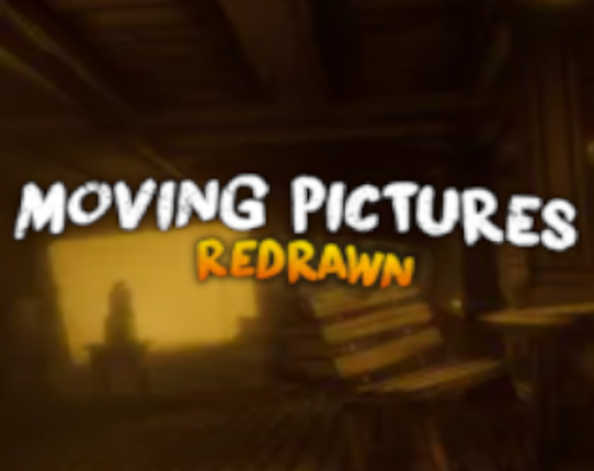 Moving Pictures: REDRAWN (REPOSTED) Image