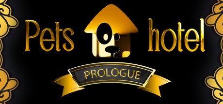 Games like Pets Hotel: Prologue