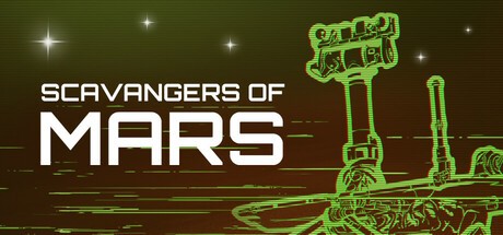 Games like Scavengers of Mars - Rover Survival Simulator