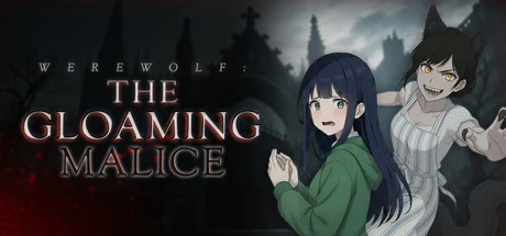 Games like Werewolf: The Gloaming Malice
