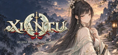 Games like Xiantu: An Idle Tale of Immortality