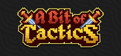 A Bit of Tactics Image