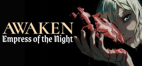 Games like Awaken, Empress of the Night