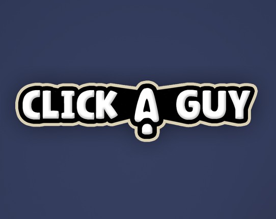 Click A Guy Image
