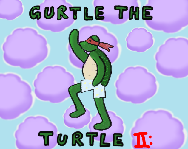 Games like Gurtle the Turtle II: Gamedev Cloned Ninja Gurtle