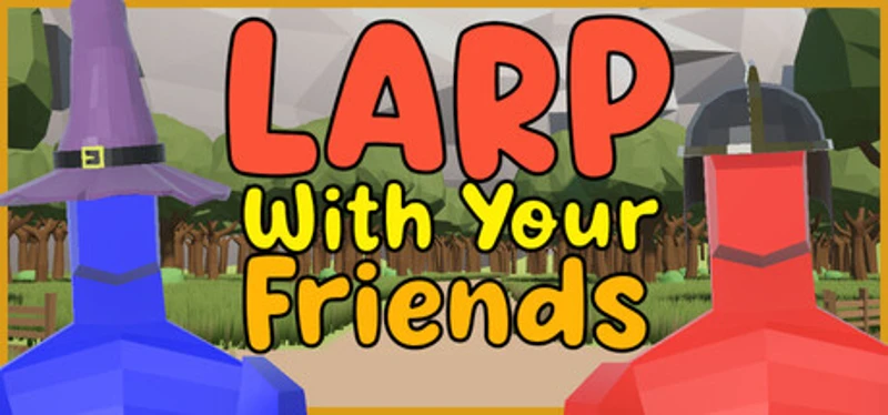 LARP With Your Friends Image