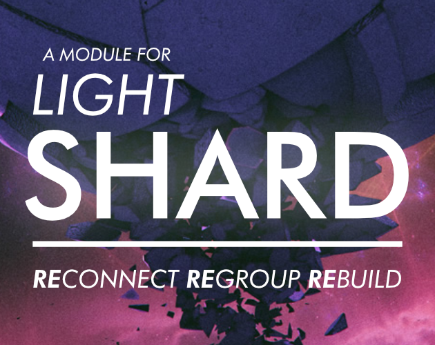 Games like LIGHT: Shard