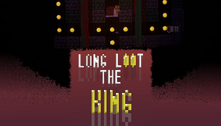 Long loot the King Image