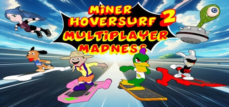 Miner Hoversurf 2 Multiplayer Madness Game Cover