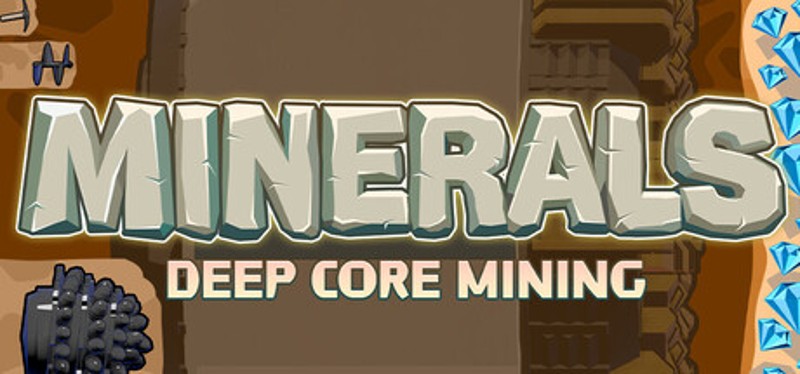 MINERALS: Deep Core Mining Image