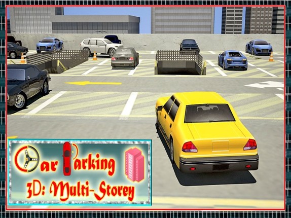 Multistorey Car Parking 2016 - Multi Level Park Plaza Driving Simulator screenshot