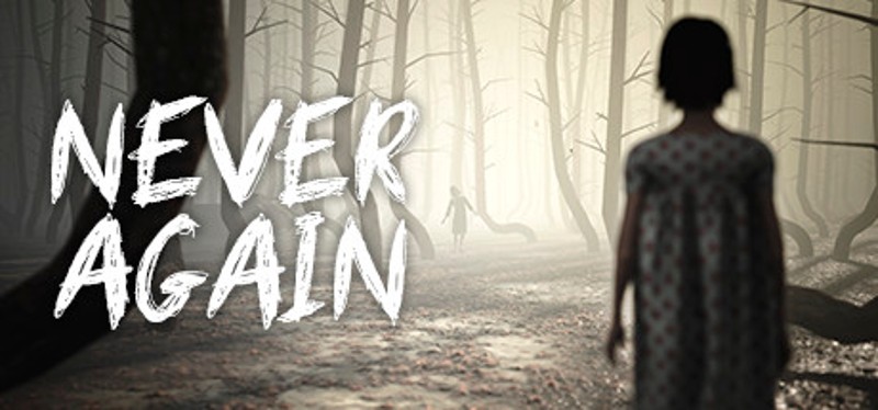 Never Again Image