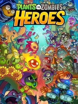 Games like Plants vs. Zombies: Heroes