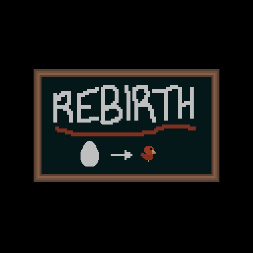 Games like Rebirth