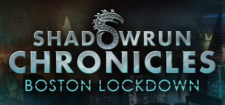 Games like Shadowrun Chronicles: Boston Lockdown