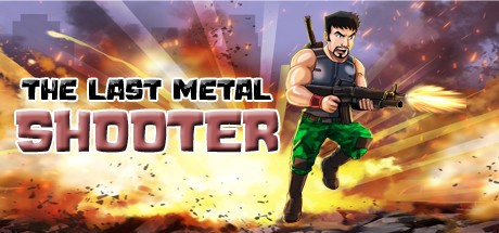 Games like The Last Metal Shooter