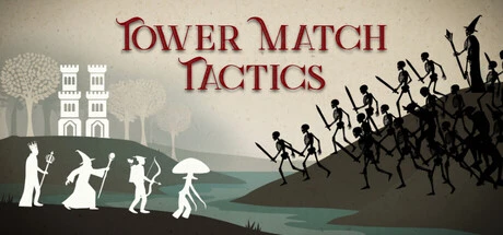 Games like Tower Match Tactics