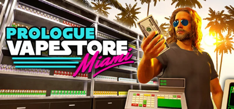 Vape Store Miami: Prologue Image