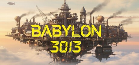 Games like BABYLON 3013