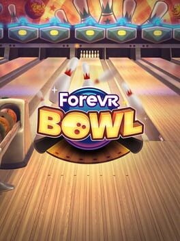 Games like ForeVR Bowl