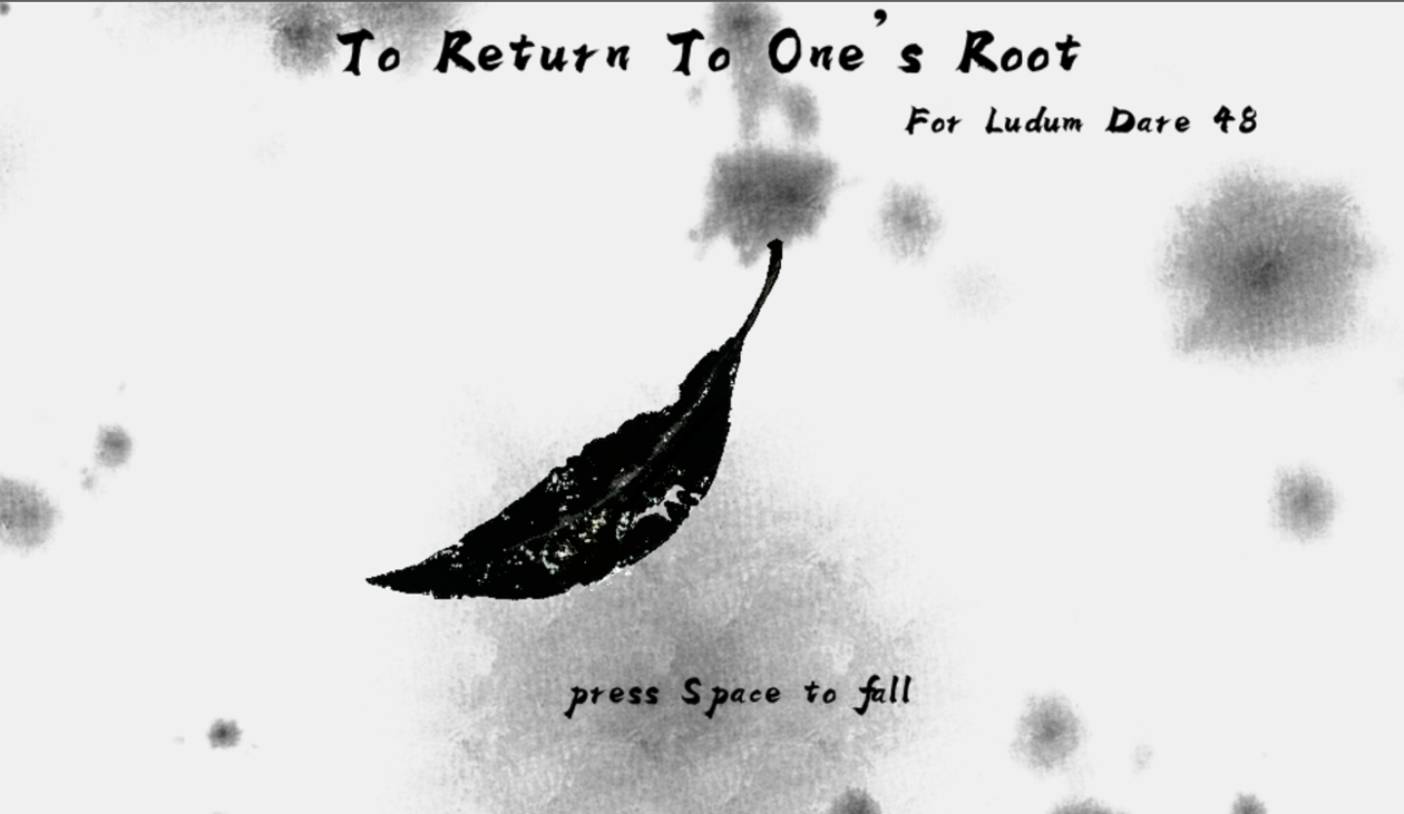 Games like To Return To One's Root