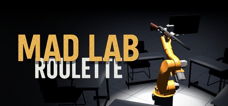 Games like Mad Lab Roulette