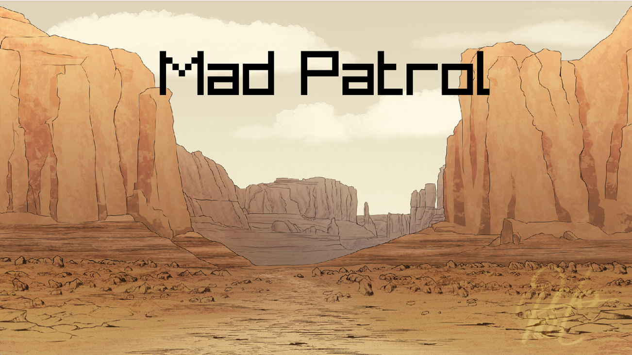 Games like Mad Patrol