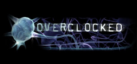 Games like Overclocked: A History of Violence