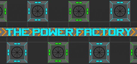 Games like The Power Factory