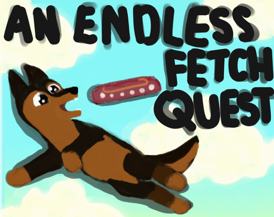 An Endless Fetch Quest Image