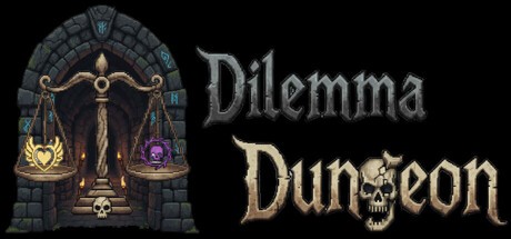 Games like Dilemma Dungeon