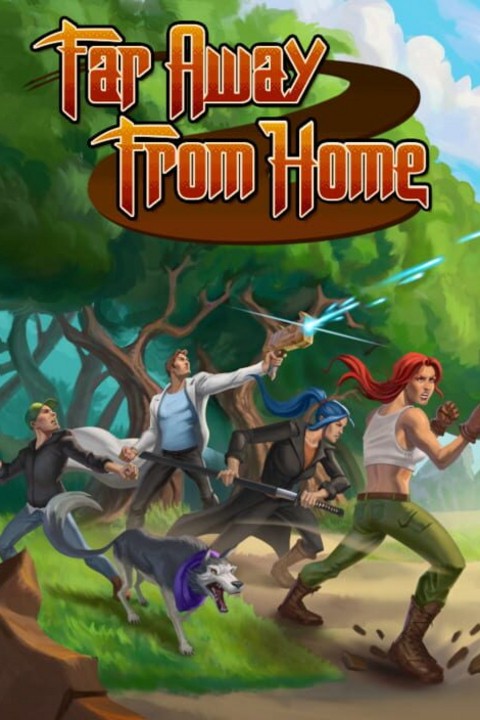 Games like Far Away From Home