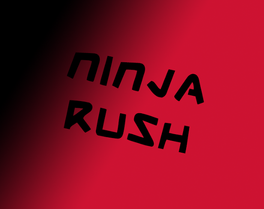 Ninja Rush Image