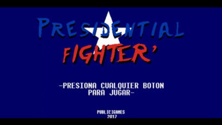 Presidential Fighter screenshot