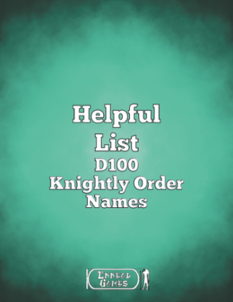Helpful List D100 Knightly Order Names Image