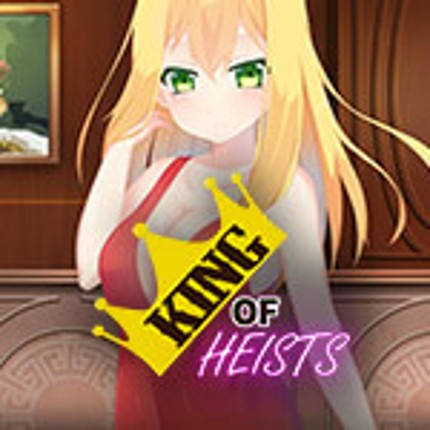 King of Heists Image