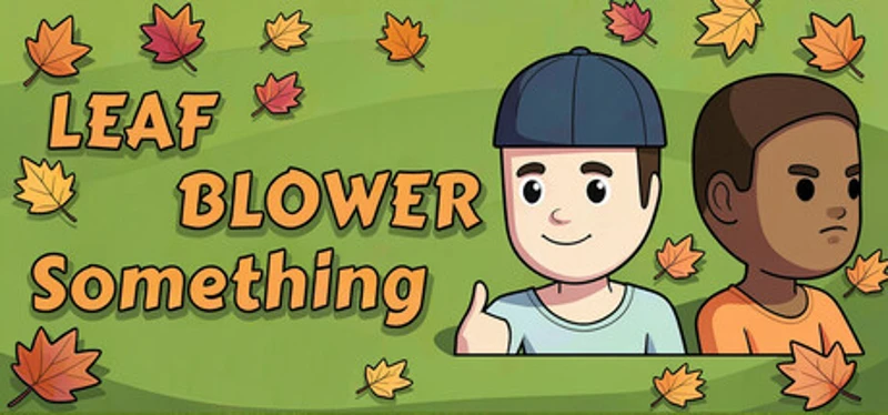 Leaf Blower Something Image