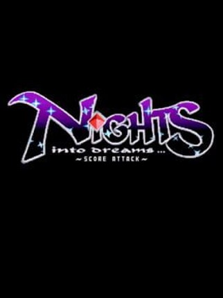 Nights Into Dreams: Score Attack Image