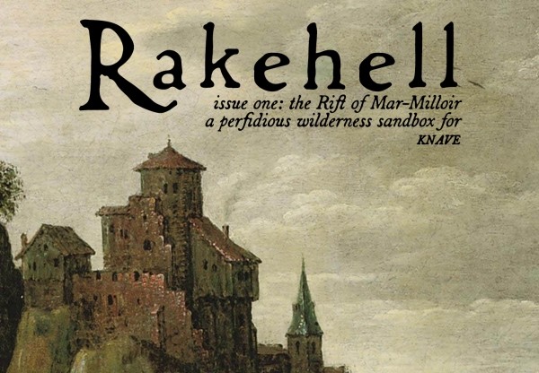 Games like Rakehell - Issue One: The Rift of Mar-Milloir