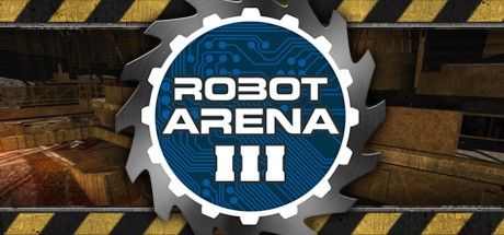 Games like Robot Arena III